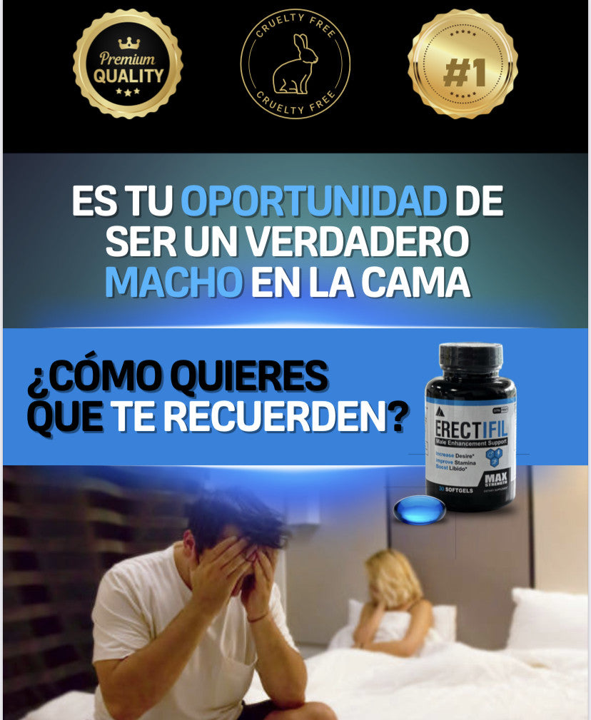 Erectifil™ Lleva tu confianza y satisfacción al siguiente nivel.